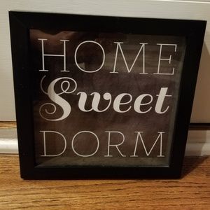 Home Sweet Dorm Framed sign